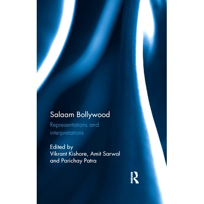 预订 Salaam Bollywood: Representations and Interpretations: 9780367177089