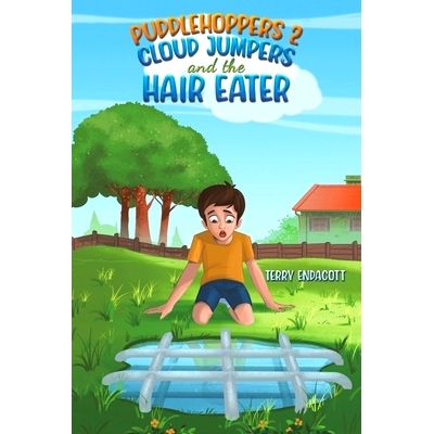 预订 Puddlehoppers 2: Cloud Jumpers and the Hair Eater: 9781035843282