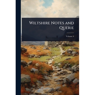 预订 Wiltshire Notes and Querie 9781024095227