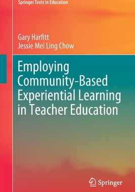 【预订】Employing Community-Based Experiential Learning in Teacher Education