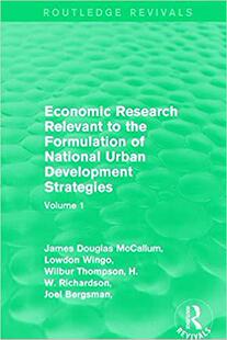 【预售】Economic Research Relevant to the Formulation of National Urban Development Strategies: Volume 1