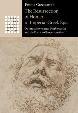 【预订】The Resurrection of Homer in Imperial Greek Epic: Quintus Smyrnaeus’ Posthomerica and the Poetics of Imper...