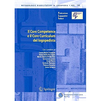 预订 Il Core Competence E Il Core Curriculum del Logopedista: 9788847014145