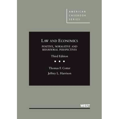 预订 Law and Economics Positive, Normative and Behavioral Perspectives Cotter和Harrison的法律和经济学正面，规范和行为视