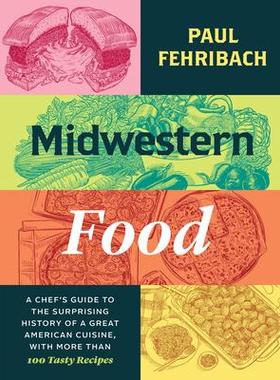 [预订]Midwestern Food 9780226819495