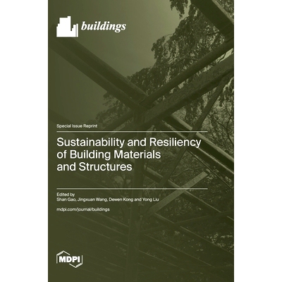 预订 Sustainability and Resiliency of Building Materials and Structures: 9783725820986