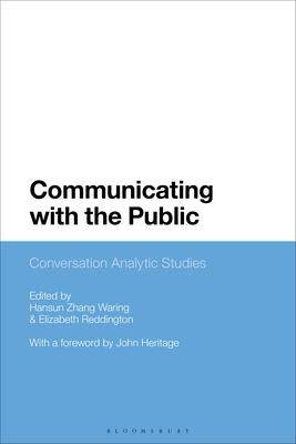 [预订]Communicating with the Public: Conversation Analytic Studies 9781350199149