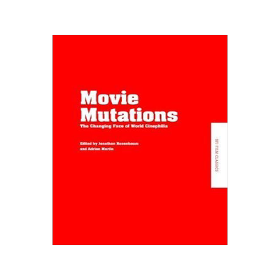 [预订]Movie Mutations: The Changing Face of World Cinephilia 9780851709833