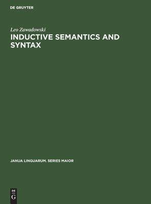 [预订]Inductive Semantics and Syntax 9789027934635