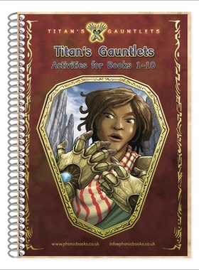 预订 Phonic Books Titan’s Gauntlets Activities: Alternative vowel and consonant spellings, and Latin suffixes 《泰坦的