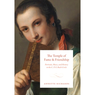 The Circle and Music Portraits Friendship ：巴赫圈 名誉与友谊 Temple the Fame Bach History 预订