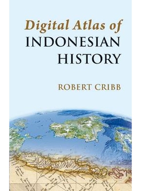 预订 Digital Atlas of Indonesian History 印度尼西亚历史数字地图集: 9788791114663