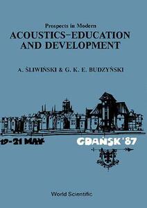 【预订】Prospects in Modern Acoustics-Education and Development - The Proceedings of the Ica Conference