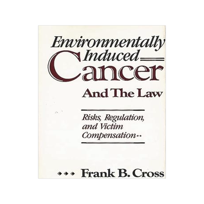 [预订]Environmentally Induced Cancer and the Law 9780899303895