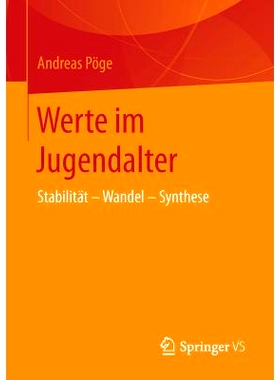 预订 Werte im Jugendalter: Stabilität – Wandel - Synthese: 9783658148720