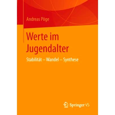 预订 Werte im Jugendalter: Stabilität – Wandel - Synthese: 9783658148720