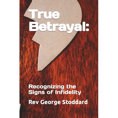预订 True Betrayal: Recognizing the Signs of Infidelity: 9798866581832