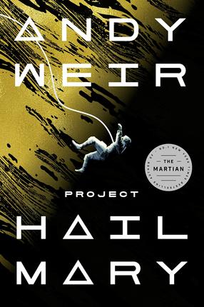 挽救计划 Andy Weir 火星救援作者 高司令主演电影 Project Hail Mary 英文原版 科幻小说 The Martian