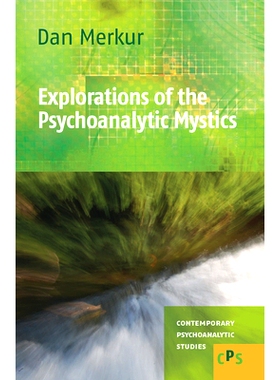 预订 Explorations of the Psychoanalytic Mystics 神秘精神分析的探索: 9789042028593
