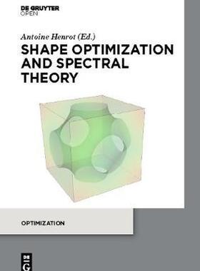 [预订]Shape optimization and spectral theory 9783110550856