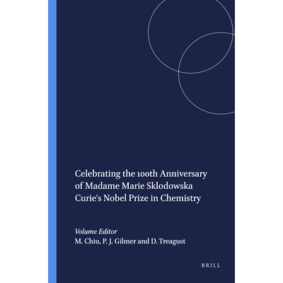预订 Celebrating the 100th Anniversary of Madame Marie Sklodowska Curie’s Nobel Prize in Chemistry 庆祝Marie Sklodowska