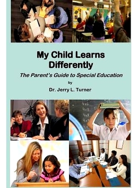 预订 My Child Learns Differently: The Parent’s Guide to Special Education: 9781720480518