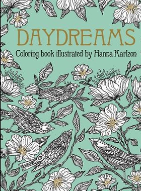 预订 Daydreams Coloring Book: Originally Published in Sweden as Dagdrömmar: 9781423645566