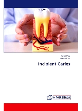 预订 Incipient Caries: 9786207653669