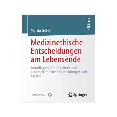 预订 Gäbler, Medizinethische Entscheidungen am Lebensende