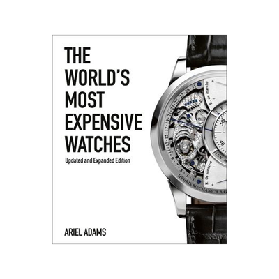 [预订]The World’s Most Expensive Watches 9781788840330