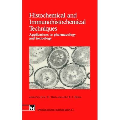 预订 Histochemical and Immunohistochemical Techniques: Applications to Pharmacology and Toxicology: 9780412351006