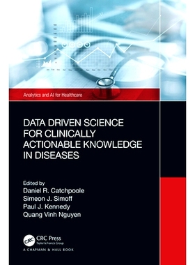 预订 Data Driven Science for Clinically Actionable Knowledge in Diseases: 9781032273518
