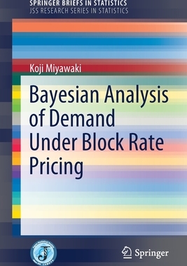【预订】Bayesian Analysis of Demand Under Block Rate Pricing