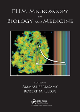 【预订】FLIM Microscopy in Biology and Medicine