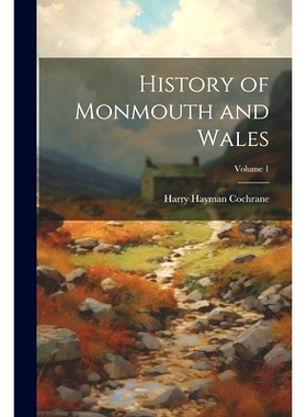 预订 History of Monmouth and Wales; Volume 1: 9781021335777