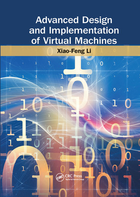 【预订】Advanced Design and Implementation of Virtual Machines 9780367574031