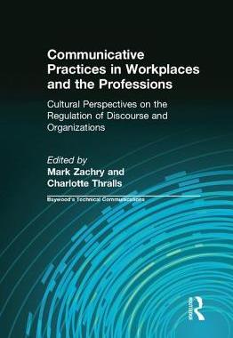 【预订】Communicative Practices in Workplaces and the Professions
