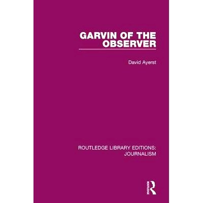 预订 Garvin of the Observer 观察者加尔文: 9781138922532