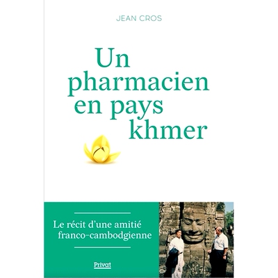 预订 La pharmacie en pays khmer 高棉国家的药房: 9782708988606