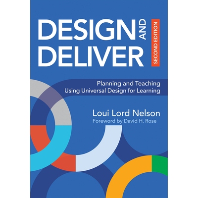预订 Design and Deliver: Planning and Teaching Using Universal Design for Learning 设计与交付：使用通用设计进行学习的计
