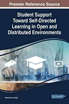 【预订】Student Support Toward Self-Directed Learning in Open and Distributed Environments