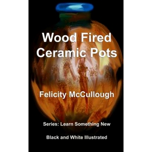 预订 Wood Fired Ceramic Pots: 9781781650776