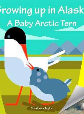 预订 Growing Up in Alaska: A Baby Arctic Tern: 9781888215755