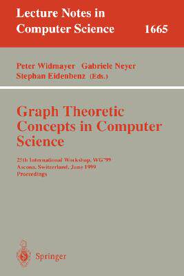 【预订】Graph-Theoretic Concepts in Computer Science