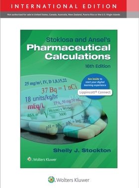 【预订】Stoklosa and Ansel’s Pharmaceutical Calculations, International Edition