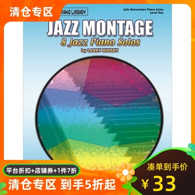 Jazz Montage, Level 2: 8 Jazz Piano Solos 9780757914867