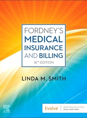【预订】Fordney’s Medical Insurance and Billing 9780323795357