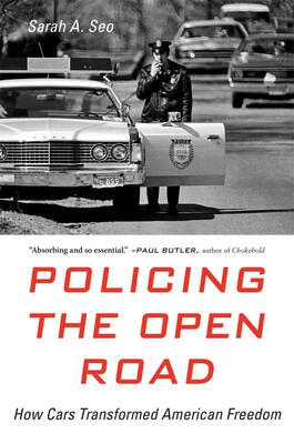 【预订】Policing the Open Road - How Cars Transformed American Freedom 9780674260344