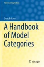 【预订】A Handbook of Model Categories 9783030750374