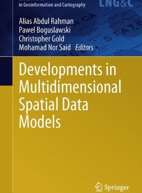 【预订】Developments in Multidimensional Spatial Data Models